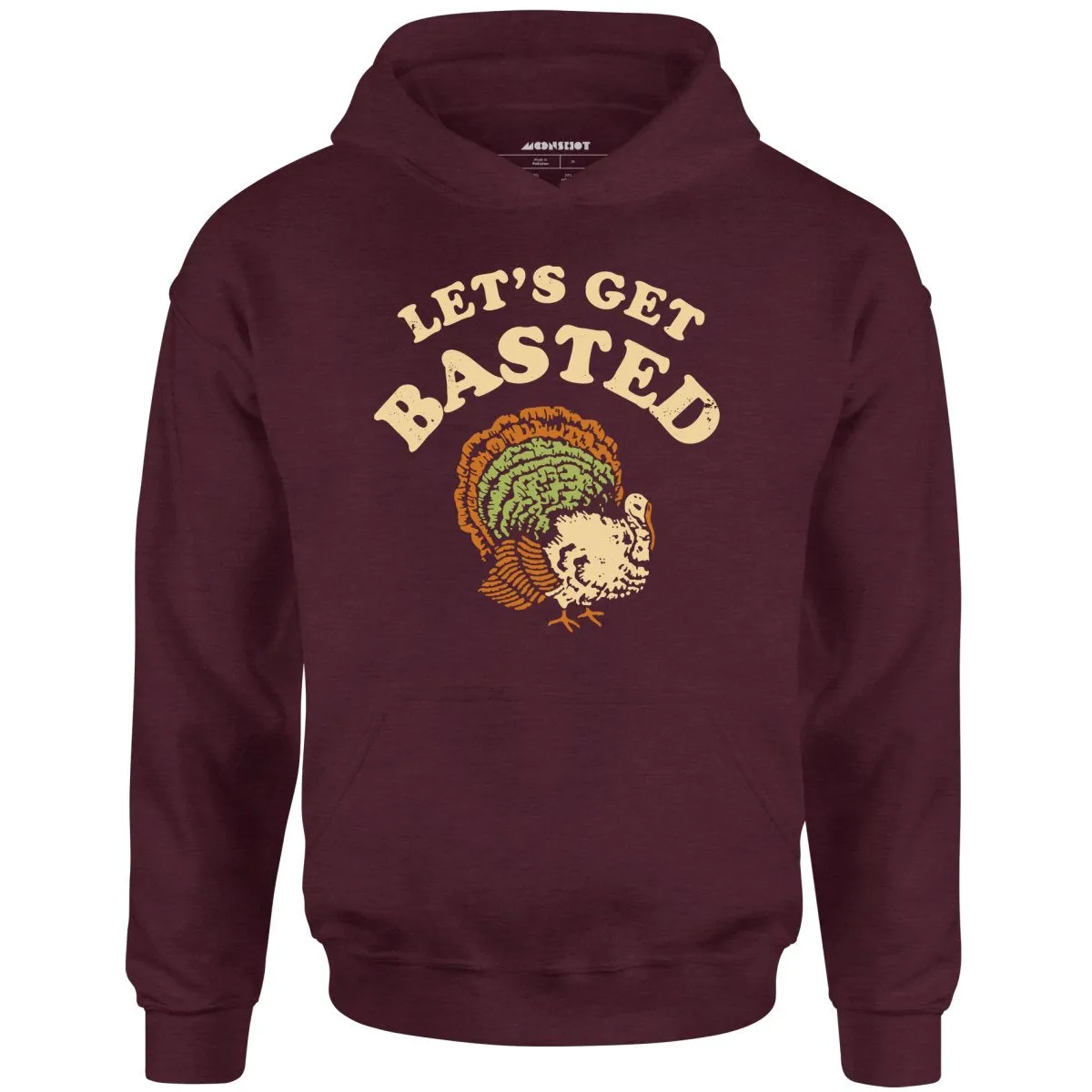 Let's Get Basted - Unisex Hoodie