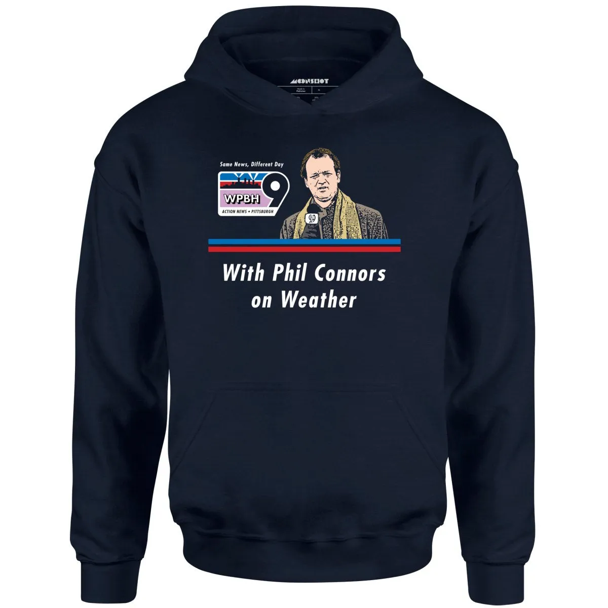 WPBH News with Phil Connors - Groundhog Day - Unisex Hoodie